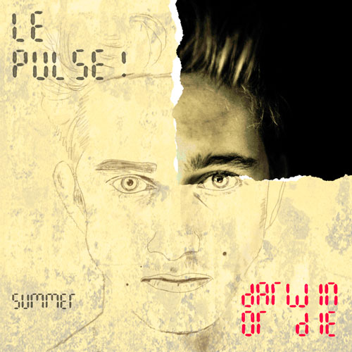 Le Pulse! - Darwin or Die - summer - pochette